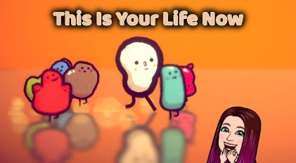 This Is Your Life Now